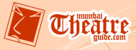 Mumbai Theatre Guide