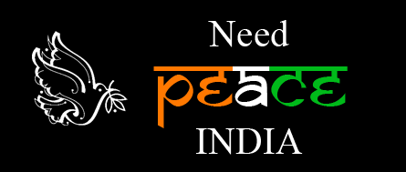 Need A Peace India Need A Peace India