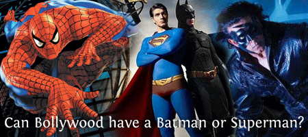 Krrish Batman Superman Spiderman
